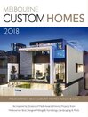 Cover image for Melbourne Custom Homes: 2018